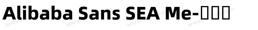 Alibaba Sans SEA Me字体转换